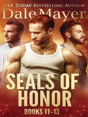 SEALs of Honor Series, Books 11-13 - ebook